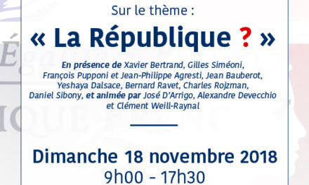 7e Convention Régionale du Crif Marseille-Provence autour du thème « La République ? » : Inscriptions pour cette journée du 18 Novembre à Marseille !