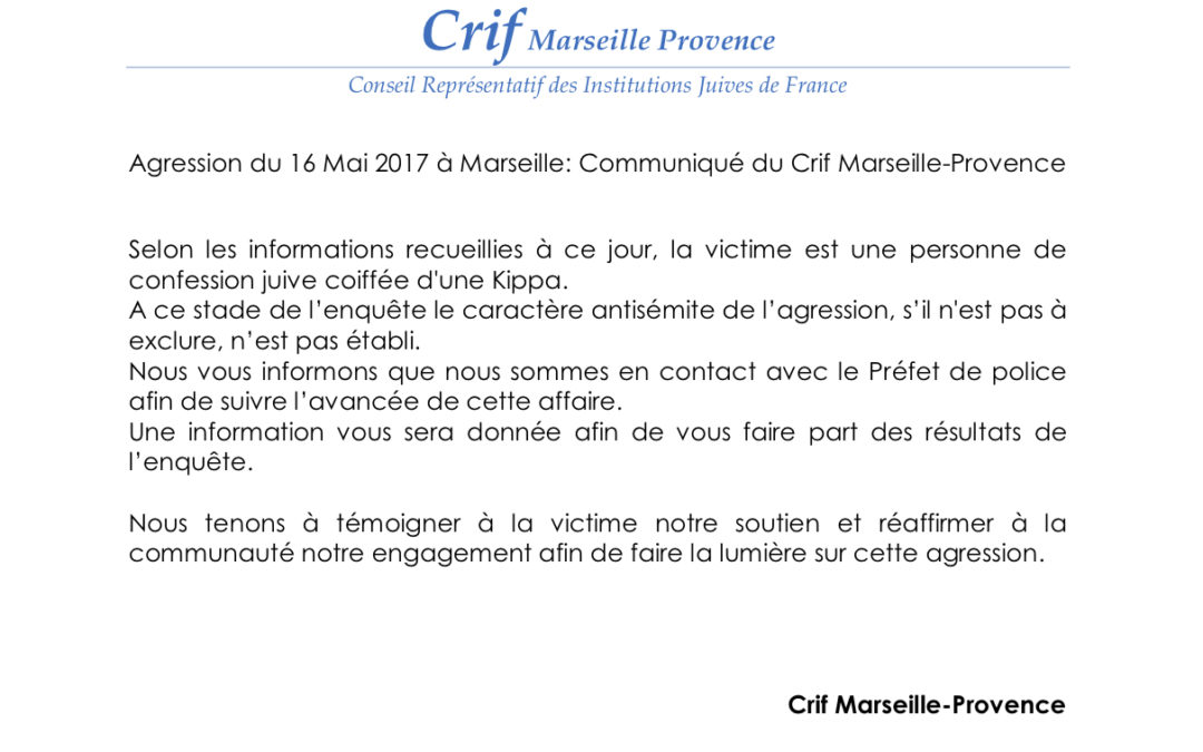Agression du 16 Mai 2017 à Marseille : Communiqué du Crif Marseille-Provence