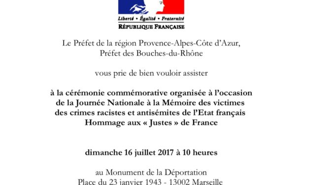 Journée nationale à la mémoire des victimes des crimes racistes et antisémites de l’Etat français et d’hommage aux “Justes” de France aura lieu Dimanche 16 juillet à Marseille
