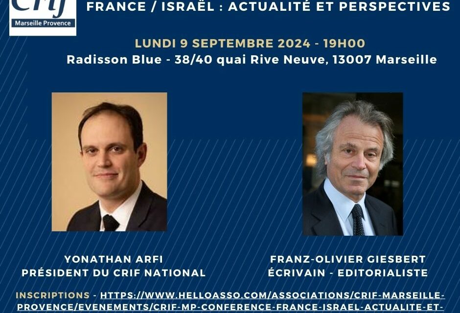 Conférence France/ Israël : Actualités et perspectives